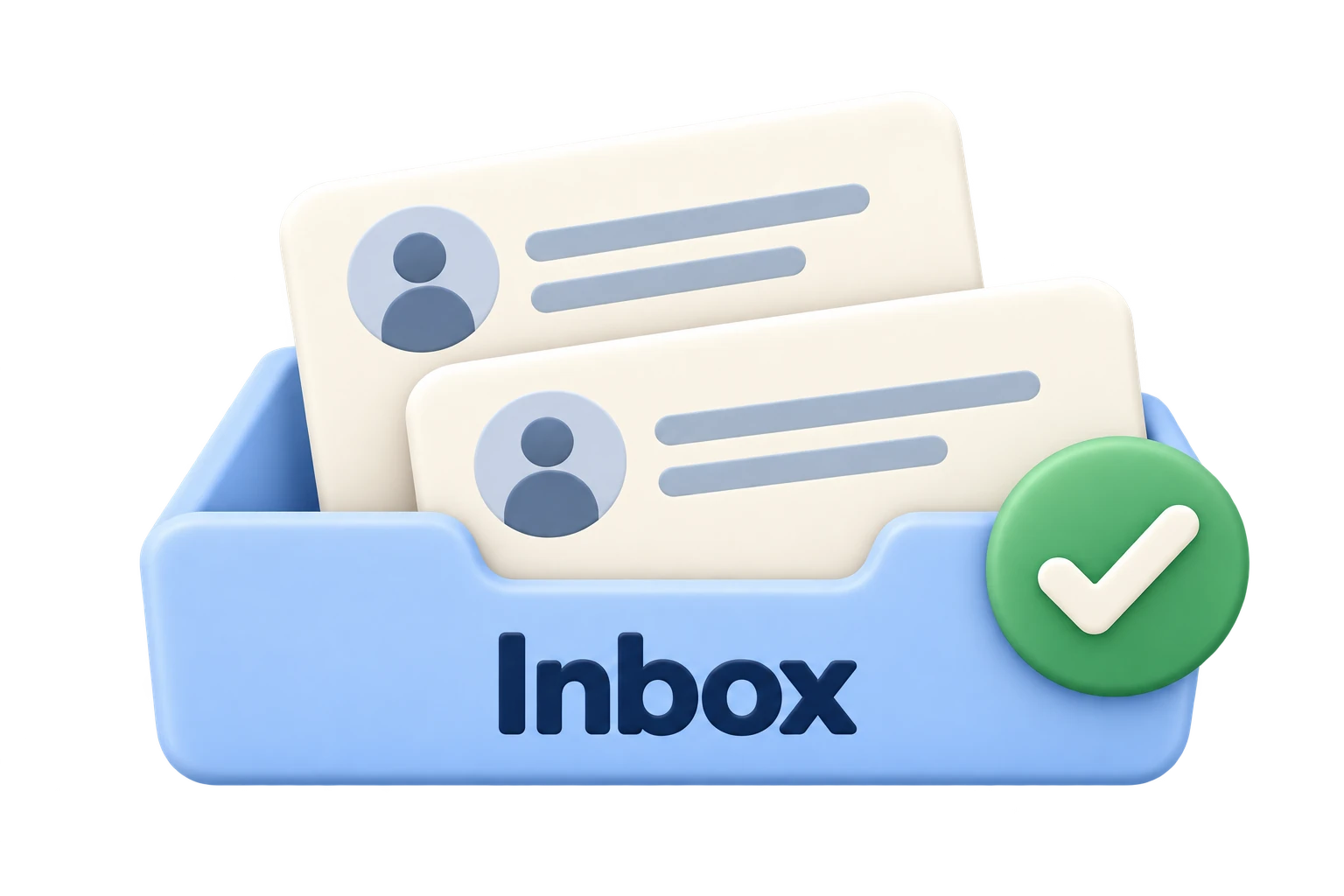 Two wanted messages in an inbox tray with a green check.